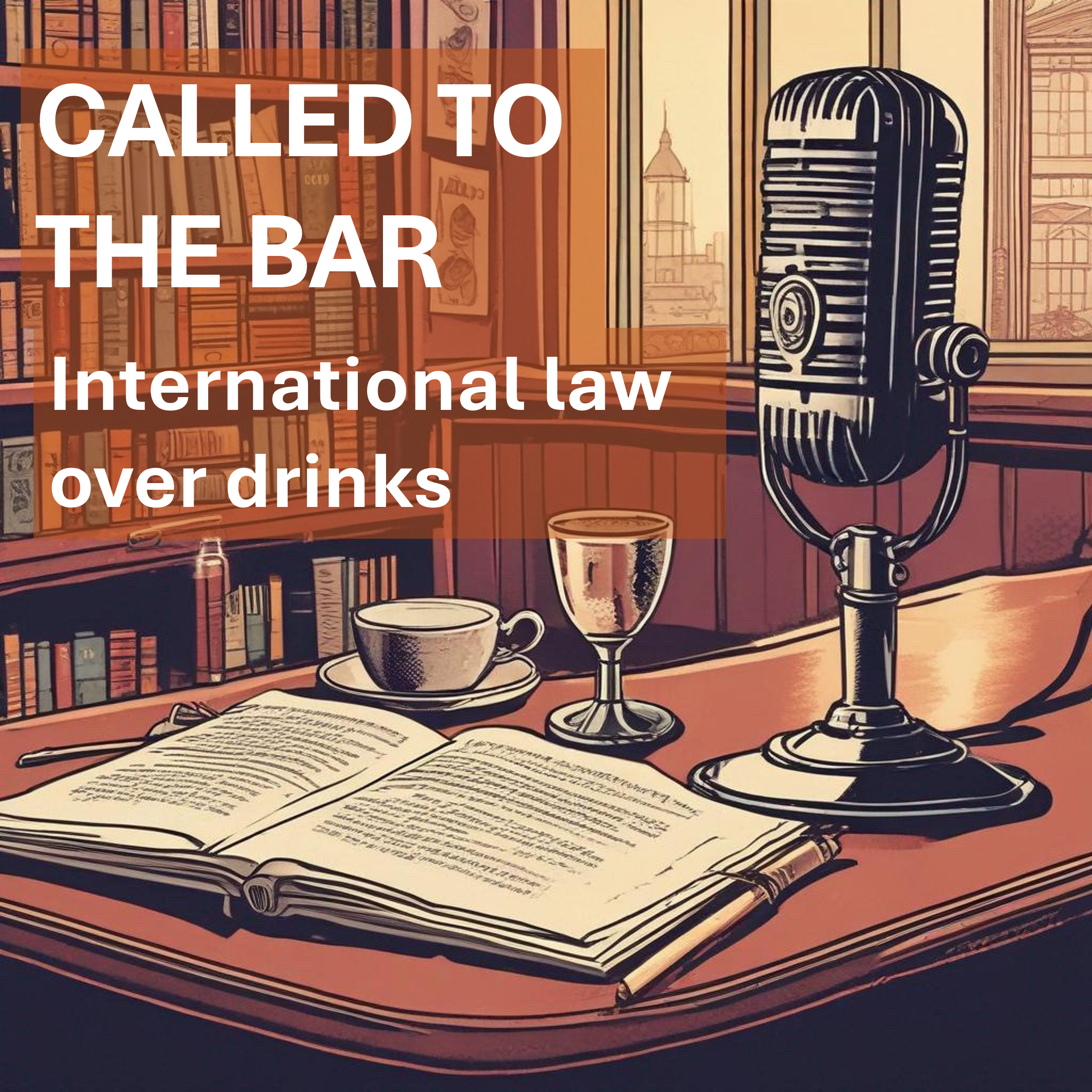 Called to the Bar: International Law over Drinks