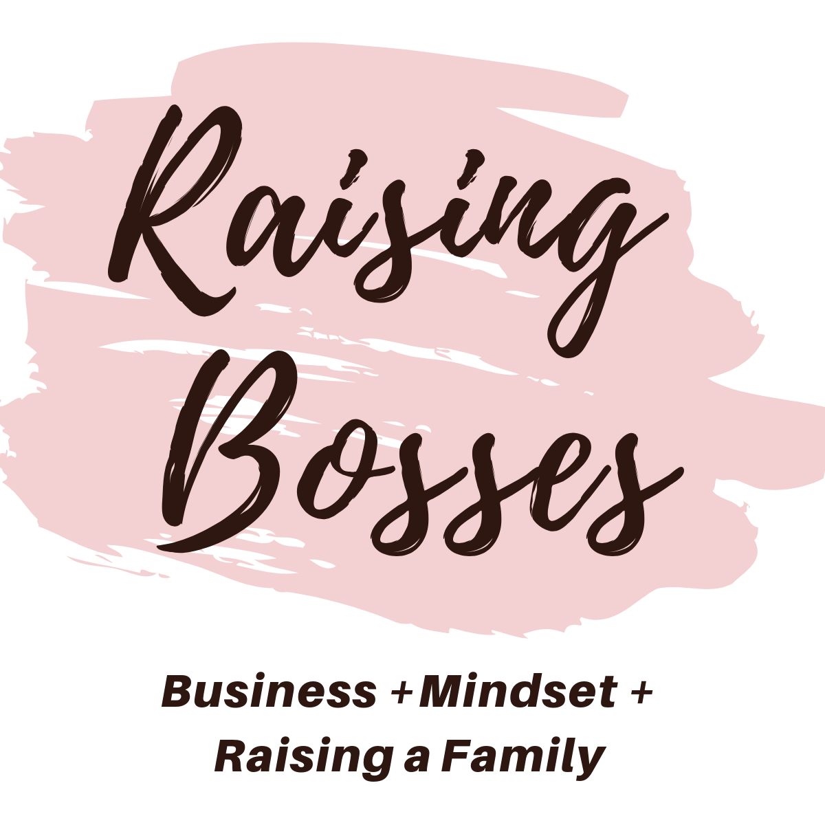 Raising Bosses