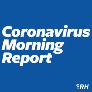 Coronavirus Morning Report