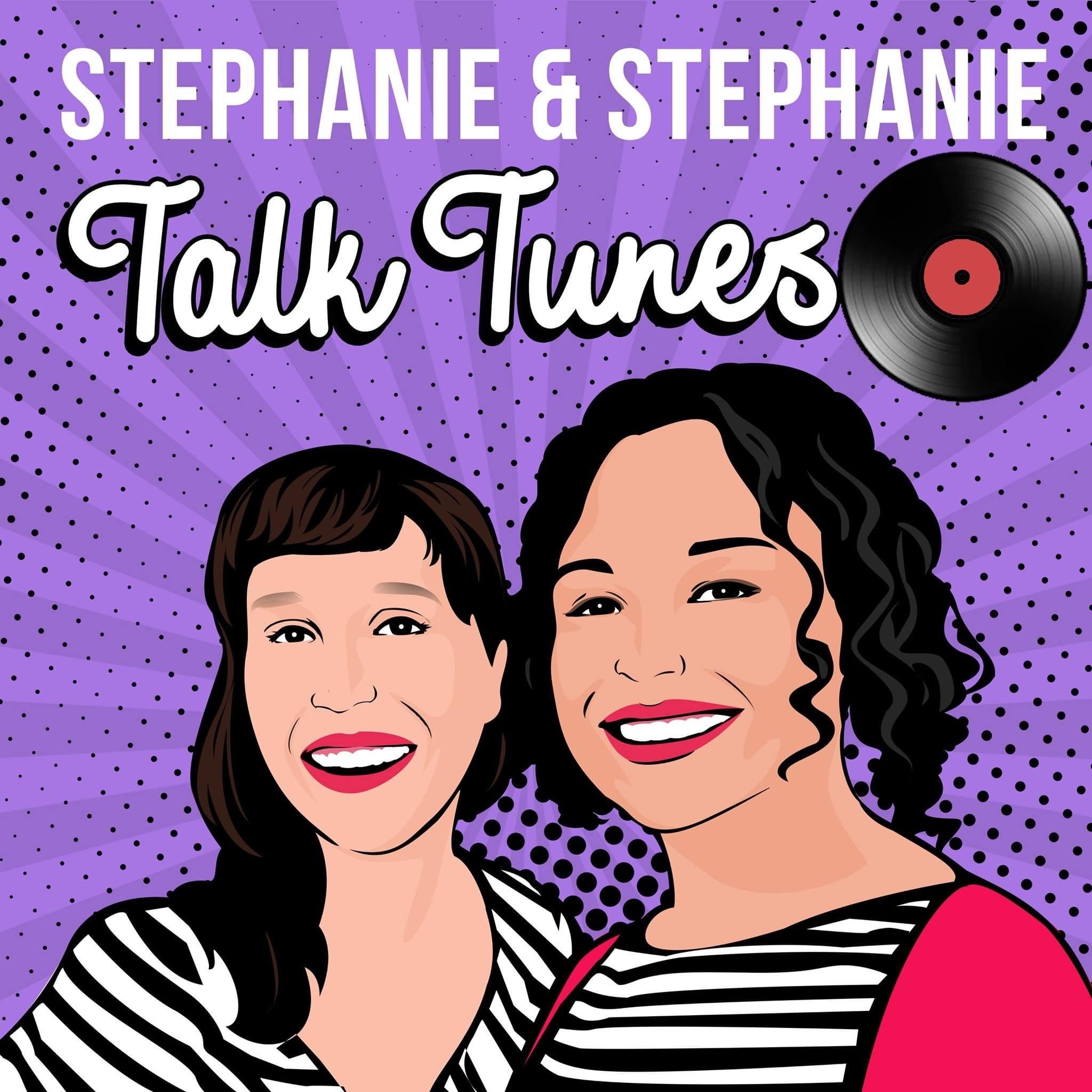 Stephanie and Stephanie Talk Tunes