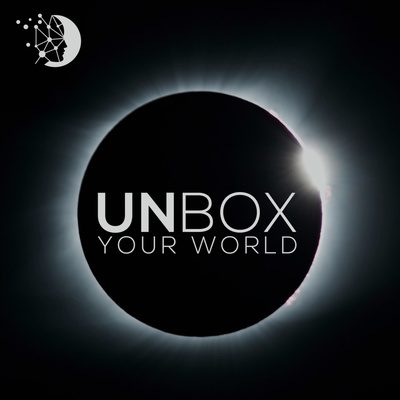 Unbox Your World